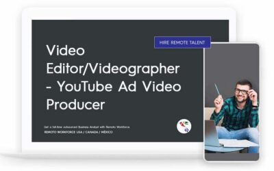 Video Editor/Videographer – YouTube Ad Video Producer