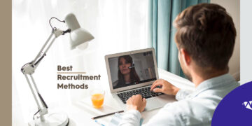 7 Best Recruitment Methods you Should be Using in 2022