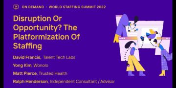 Disruption or Opportunity? The Platformization of Staffing Image