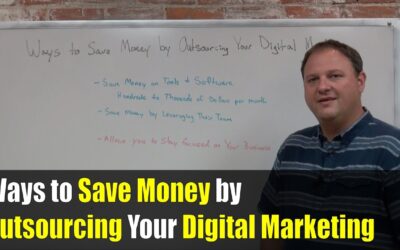 Ways to Save Money by Outsourcing Your Digital Marketing