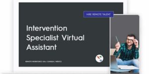 Intervention Specialist Virtual Assistant Role Description