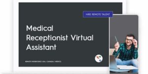 Medical Receptionist Virtual Assistant Role Description