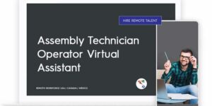Assembly Technician Operator Virtual Assistant Role Description