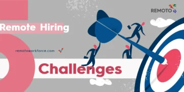 5 Challenges in Remote Hiring and How to Overcome Them