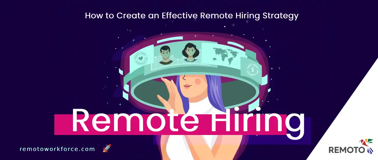 How to Create an Effective Remote Hiring Strategy in 2025